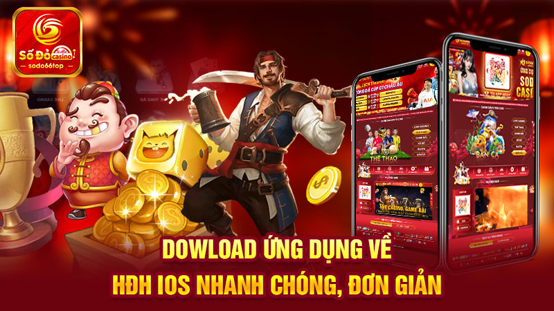 Dowload ứng dụng về HĐH iOS nhanh chóng, đơn giản