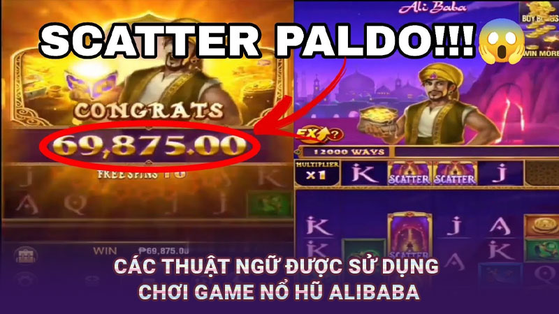 Các thuật ngữ được sử dụng chơi game nổ hũ Alibaba