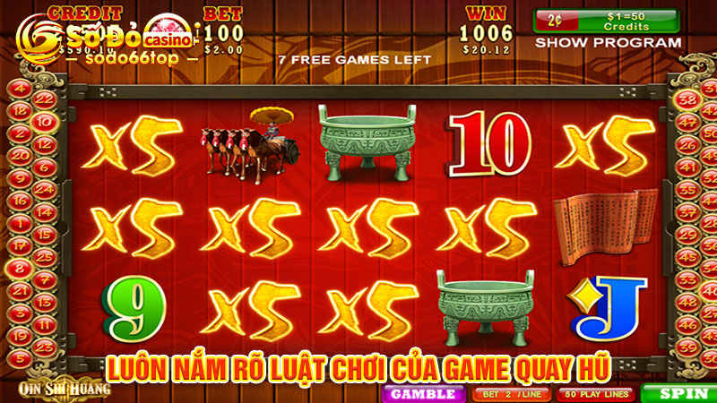 Luôn nắm rõ luật chơi của game quay hũ