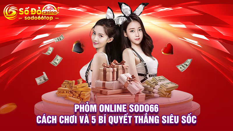 Phỏm online SODO66